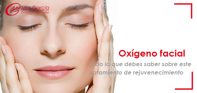 Oxigeno Facial Centro Mar Garcia