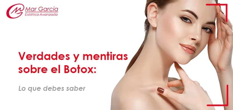 Verdades y mentiras sobre el Botox