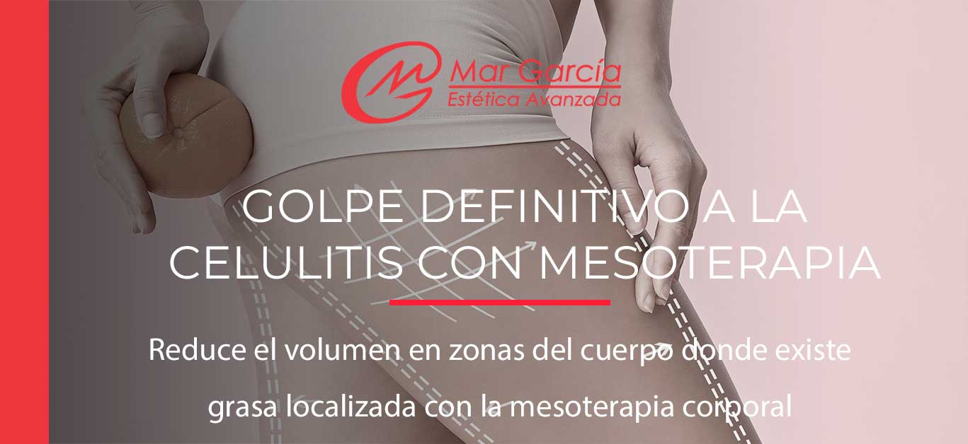 La mesoterapia corporal golpe a la celulitis