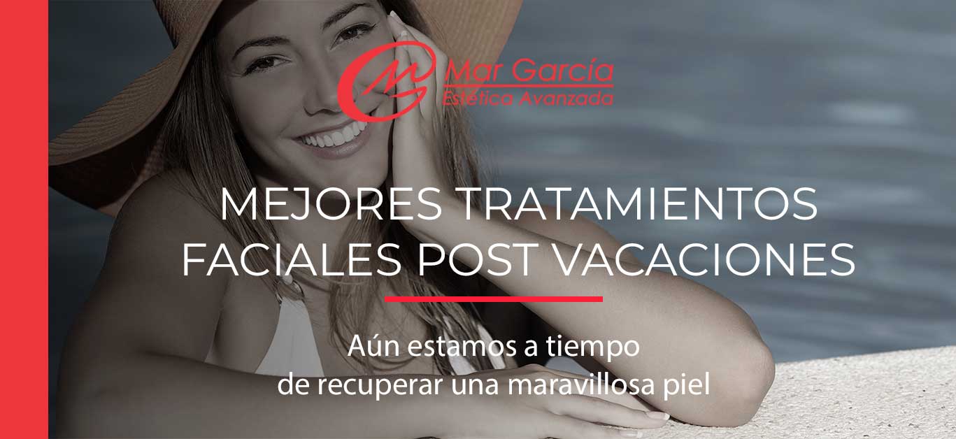 Mejores tratamientos faciales post vacaciones